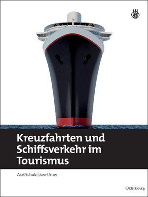 cover image of Kreuzfahrten und Schiffsverkehr im Tourismus